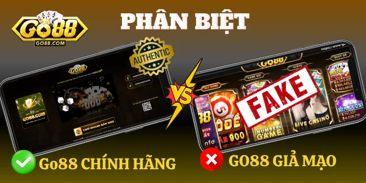 Tại sao n&ecirc;n Ph&acirc;n biệt Go88 ch&iacute;nh h&atilde;ng v&agrave; giả mạo?